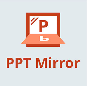 PPT Mirror – Mirror PowerPoint presentations for teleprompter